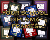 YOUR SCHOOL DIPLOMA FRAME